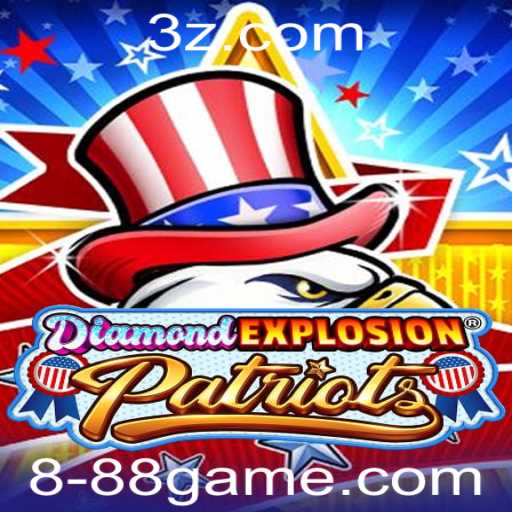 Descubra o Empolgante Mundo de DiamondExplosionPatriots: O Jogo do Momento da 888Game